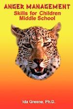 Anger Management Skills for Children Middle School