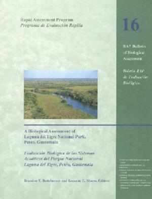 A Biological Assessment of Laguna del Tigre National Park, Peten, Guatemala