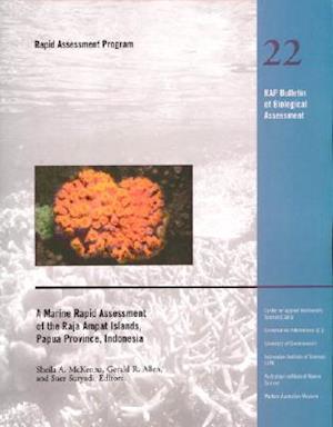 A Marine Rapid Assessment of the Raja Ampat Islands, Papua Province, Indonesia