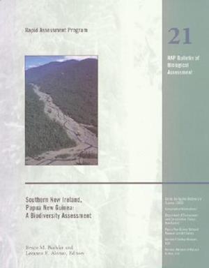 Southern New Ireland, Papua New Guinea: A Biodiversity Assessment