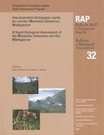 A Rapid Biological Assessment of the Mantadia-Zahamena corridor, Madagascar