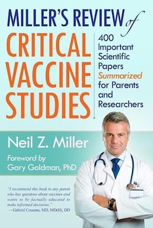 Miller, N: Miller's Review of Critical Vaccine Studies