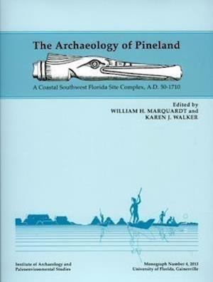 The Archaeology of Pineland