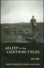 Ake, J:  Asleep in the Lightning Fields