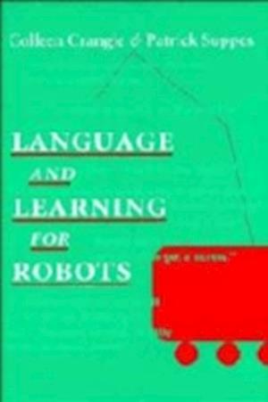 Language and Learning for Robots