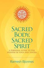 Sacred Body, Sacred Spirit