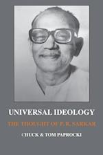 Universal Ideology: The Thought of P.R. Sarkar 