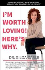 I'm Worth Loving! Here's Why.