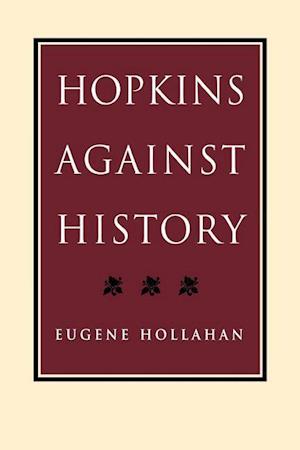 Hopkins Against History