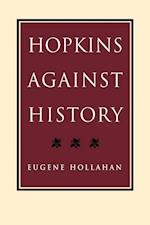 Hopkins Against History