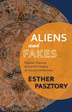 Aliens and Fakes