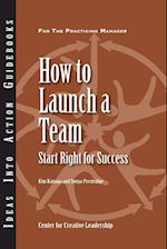 How to Launch a Team