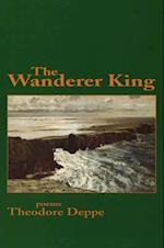 The Wanderer King