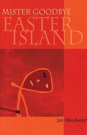 Mister Goodbye Easter Island