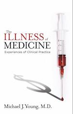 Illness of Medicine