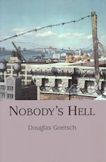 Nobody's Hell