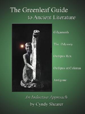 The Greenleaf Guide to Ancient Literature