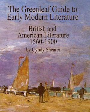 The Greenleaf Guide to Early Modern Literature