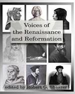 Voices of the Renaissance and Reformation