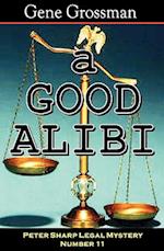 A Good Alibi