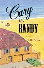 Cary and Randy