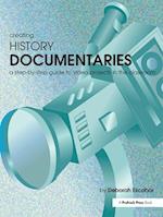 Creating History Documentaries