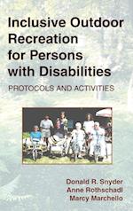 Inclusive Outdoor Recreation for Persons with Disabilities