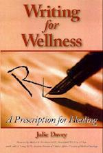 Writing for Wellness