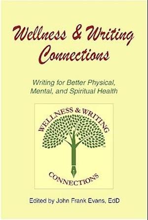 Wellness & Writing Connections