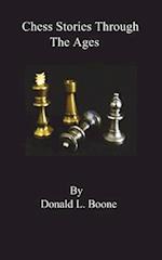 Chess Stories Through the Ages