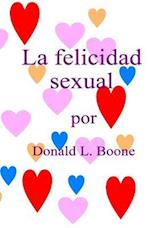 La Felicidad Sexual