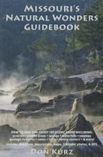 Missouri's Natural Wonders Guidebook