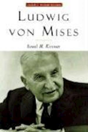 Ludwig Von Mises