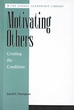 Motivating Others