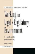Working in a Legal & Regulatory Environment