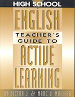 High School English Teacher's Guide to Active Learning