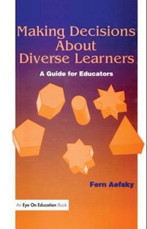 Making Decisions About Diverse Learners