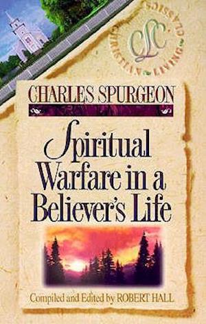 Spiritual Warfare in a Believer's Life