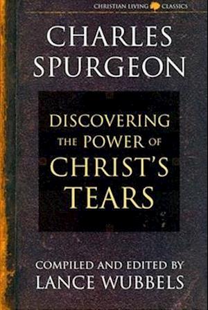 The Power of Christ's Tears