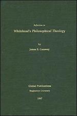 Reflection on Whitehead's Philosophical Theology