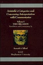 Aristotle's Categories and Concerning Interpretation with Commentaries