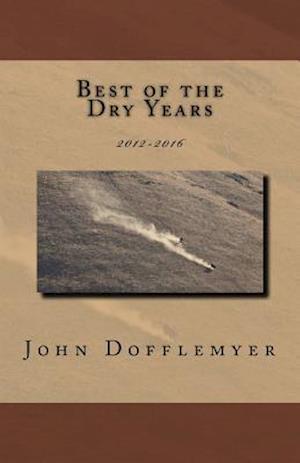 Best of the Dry Years