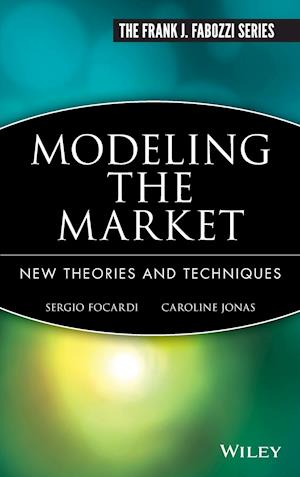 Modeling the Market – New Theories & Techniques
