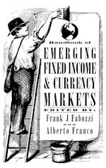 Handbook of Emerging Fixed Income & Currency Markets