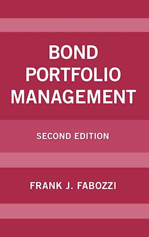 Bond Portfolio Management 2e