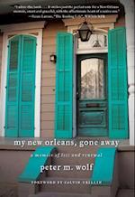 My New Orleans, Gone Away