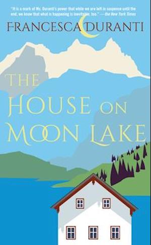 The House on Moon Lake