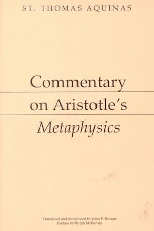 Commentary on Aristotle`s Metaphysics