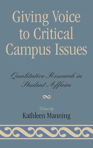 Giving Voice to Critical Campus Issues