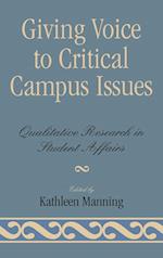 Giving Voice to Critical Campus Issues